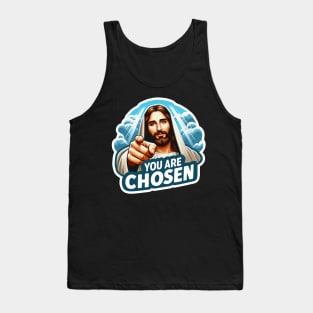 You Are Chosen Jesus Christ meme Bible Quote wwjd Tank Top